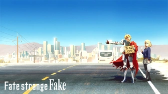 Fate/strange Fake「英霊事件」